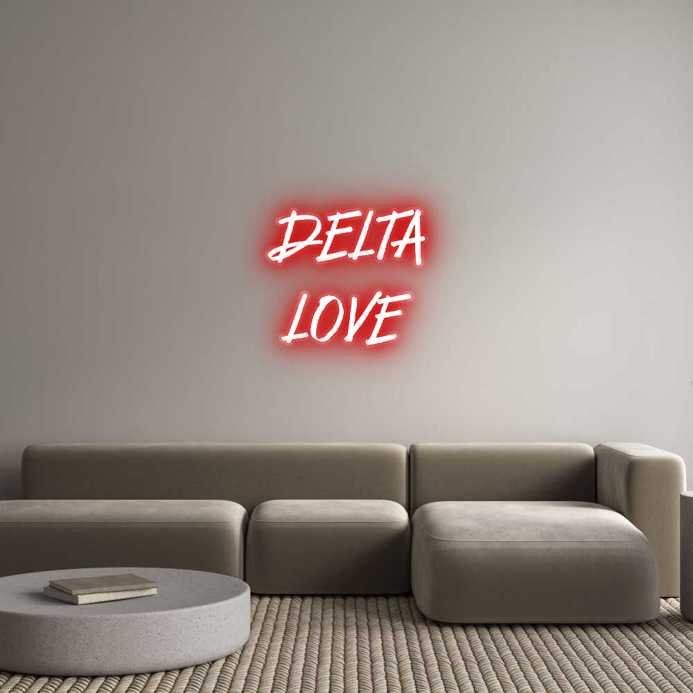 Neon: DELTA
LOVE