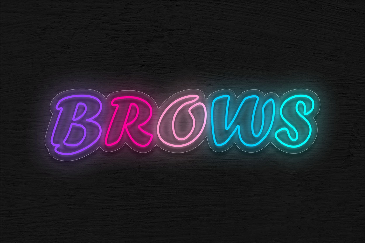 Brows in double stroke font LED Neon Sign