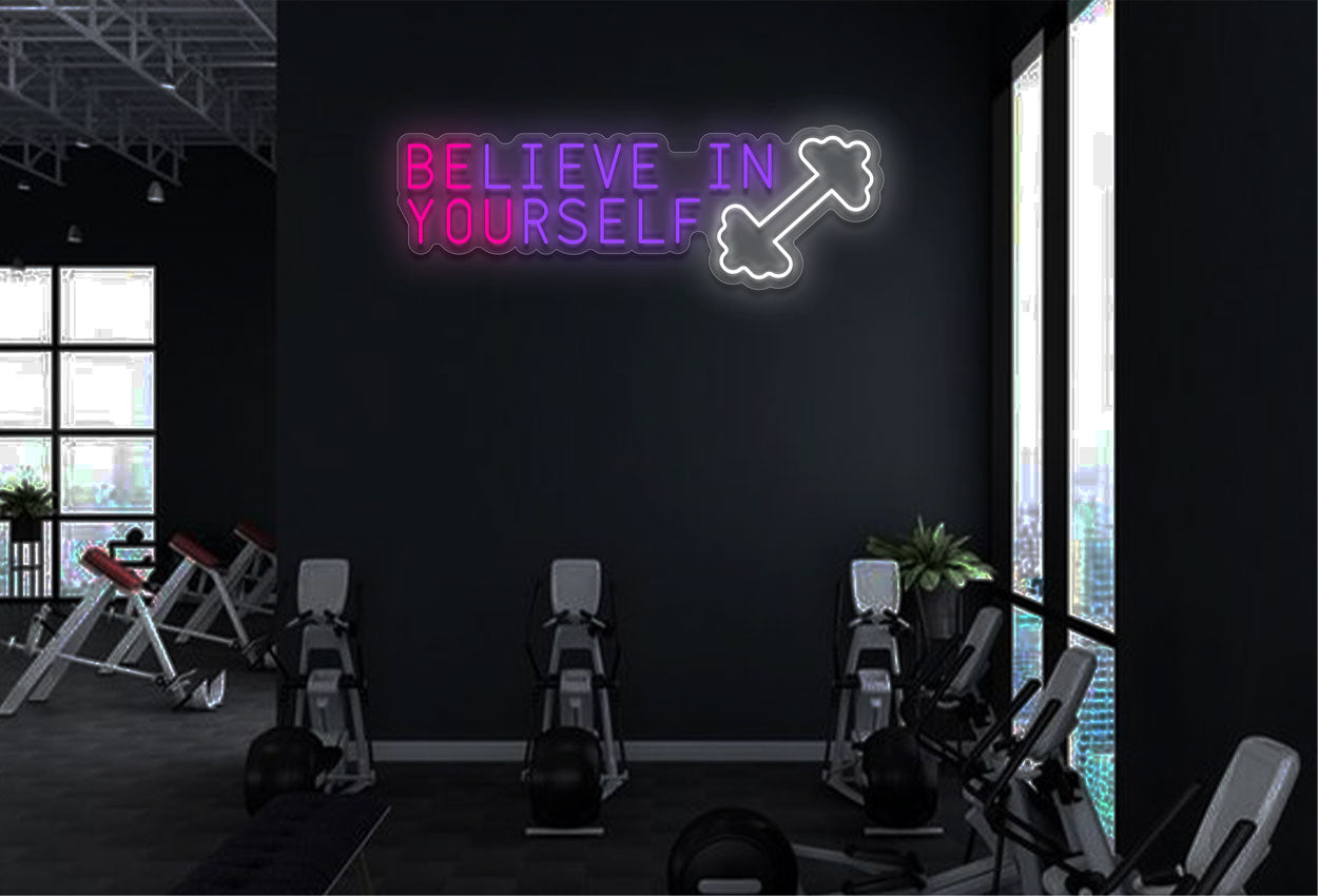 Believe In Yourself LED Neon Sign