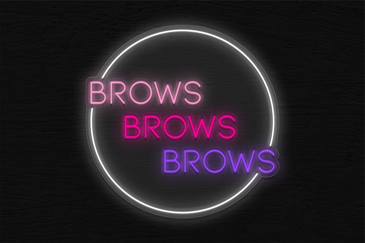 Brows Brows Brows LED Neon Sign