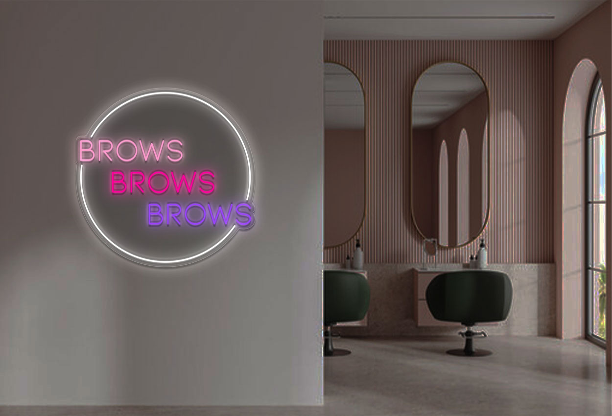 Brows Brows Brows LED Neon Sign