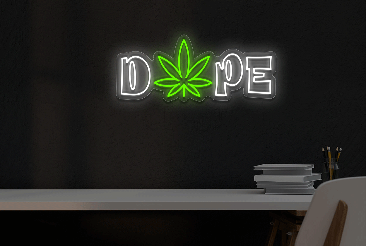 Dope LED Neon Sign