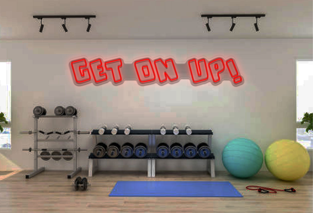 Get On Up! LED Neon Sign