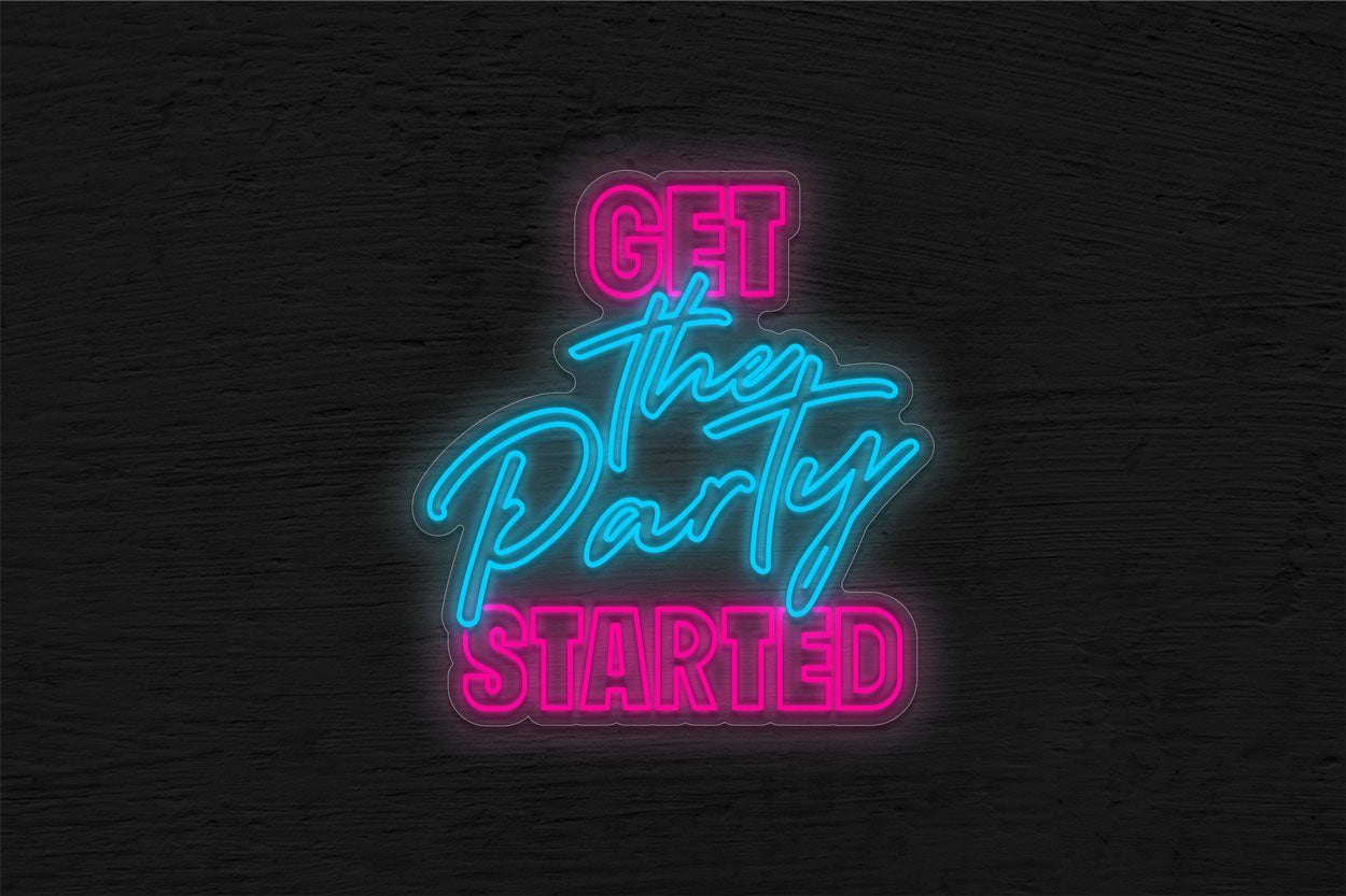 Get The Party Started LED Neon Sign