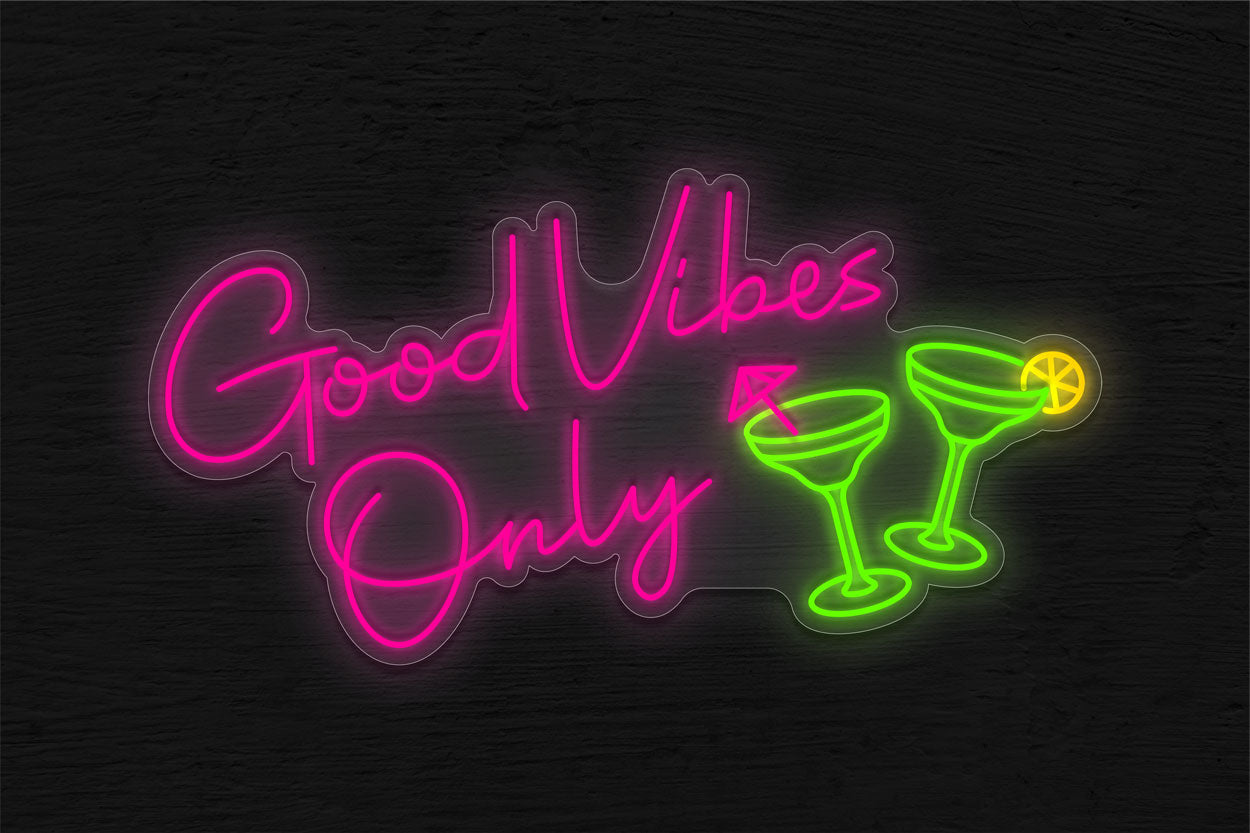 Good Vibes Only With Two Martini Glass LED Neon Sign