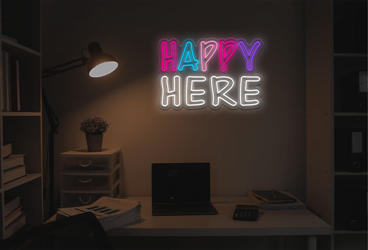 Happy Here LED Neon Sign