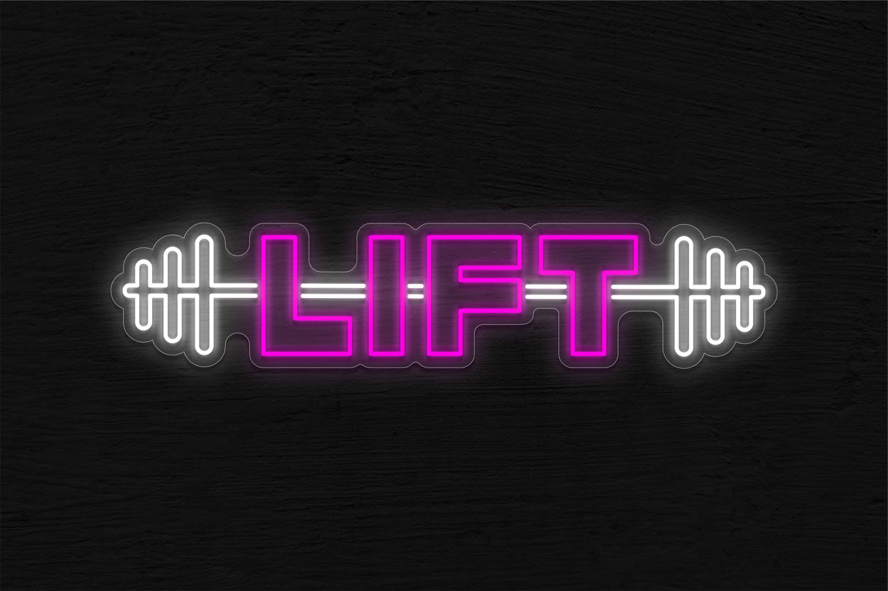 Lift LED Neon Sign