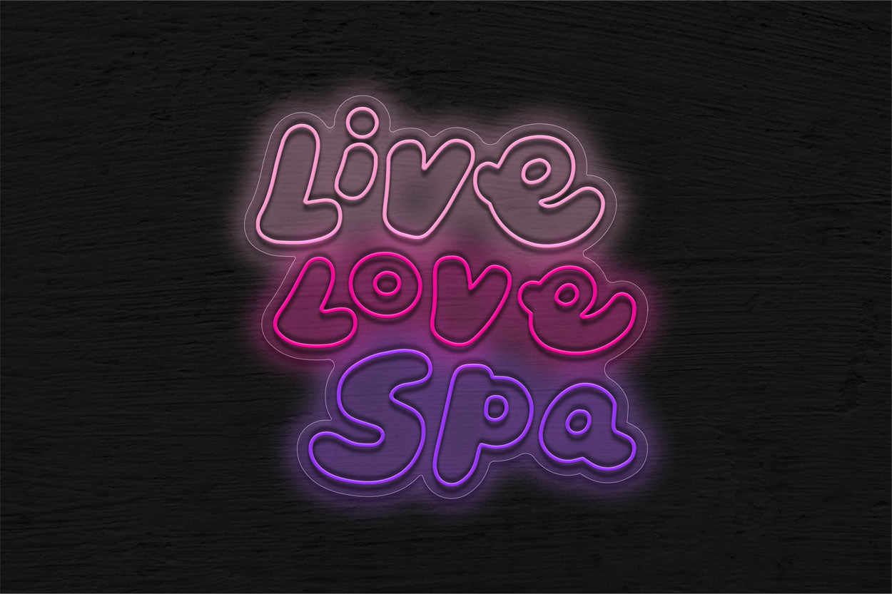 Live Love Spa LED Neon Sign