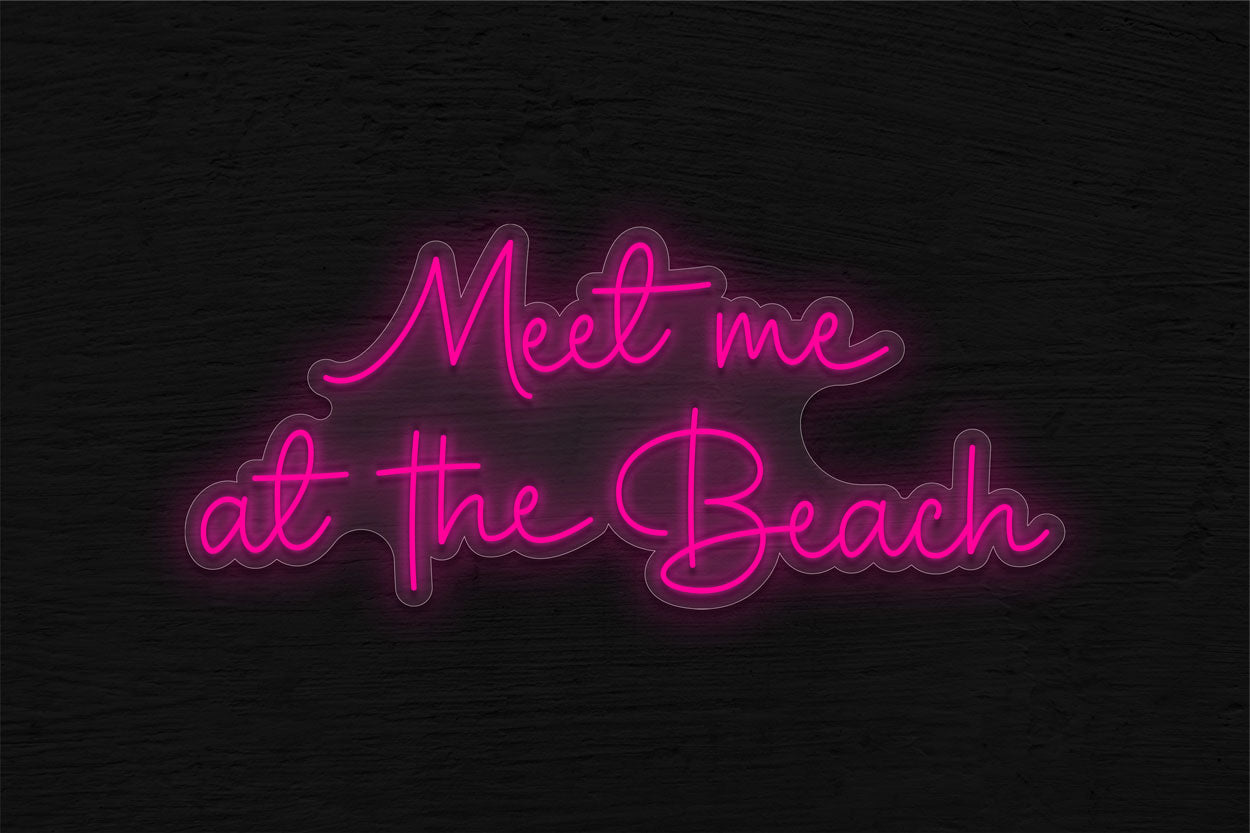 Meet Me At The Beach LED Neon Sign