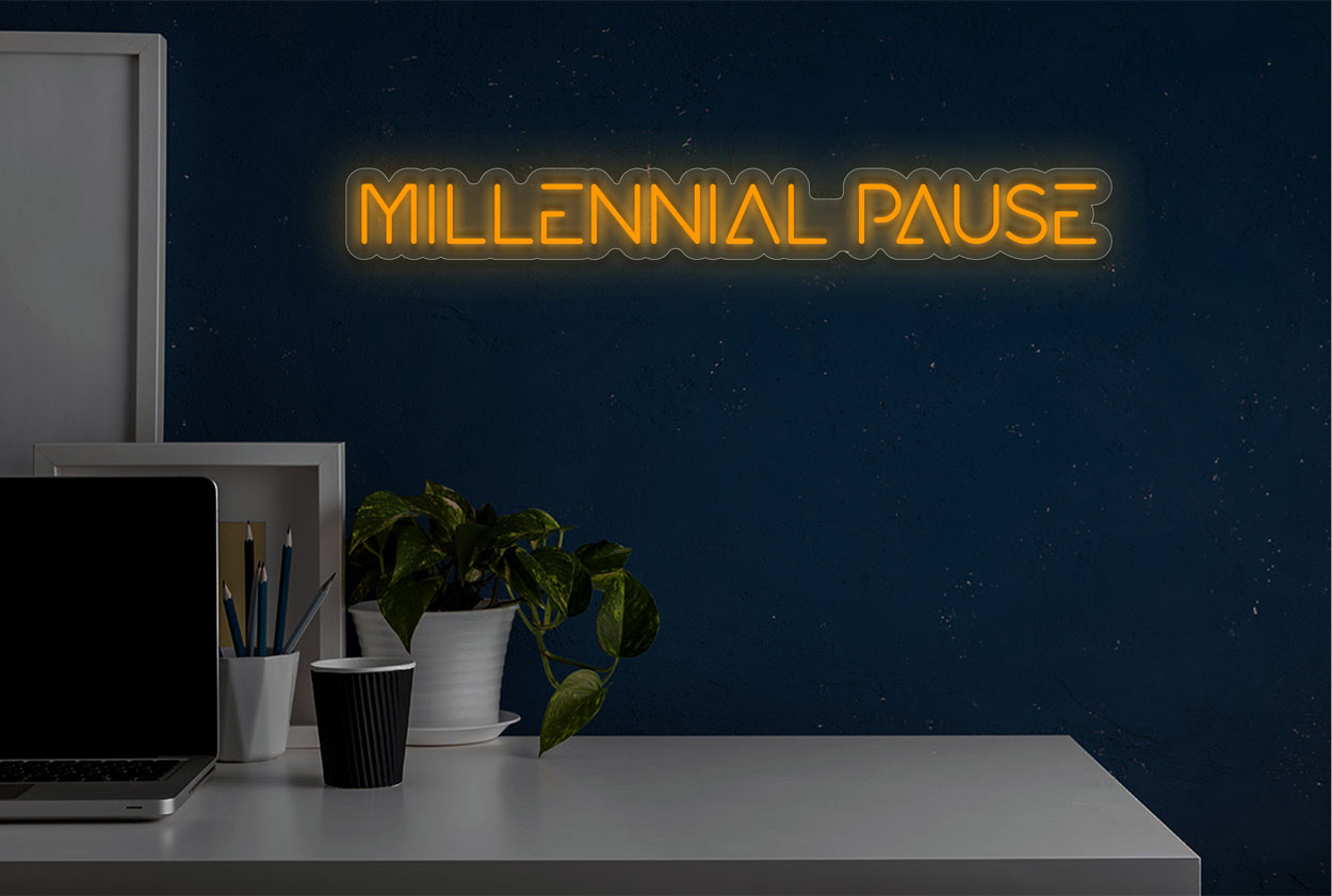 Millennial Pause LED Neon Sign