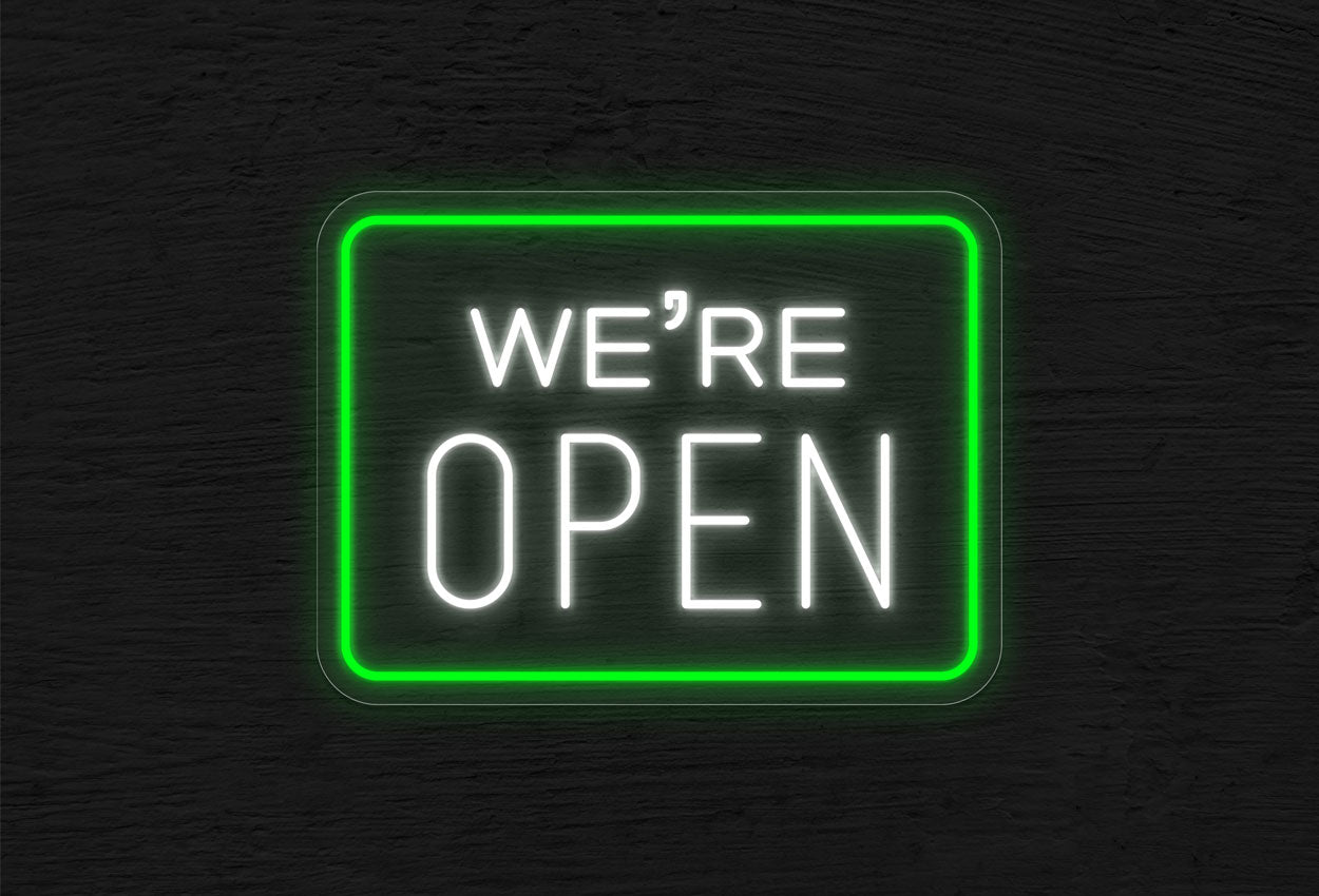 We're Open with Square Border LED Neon Sign