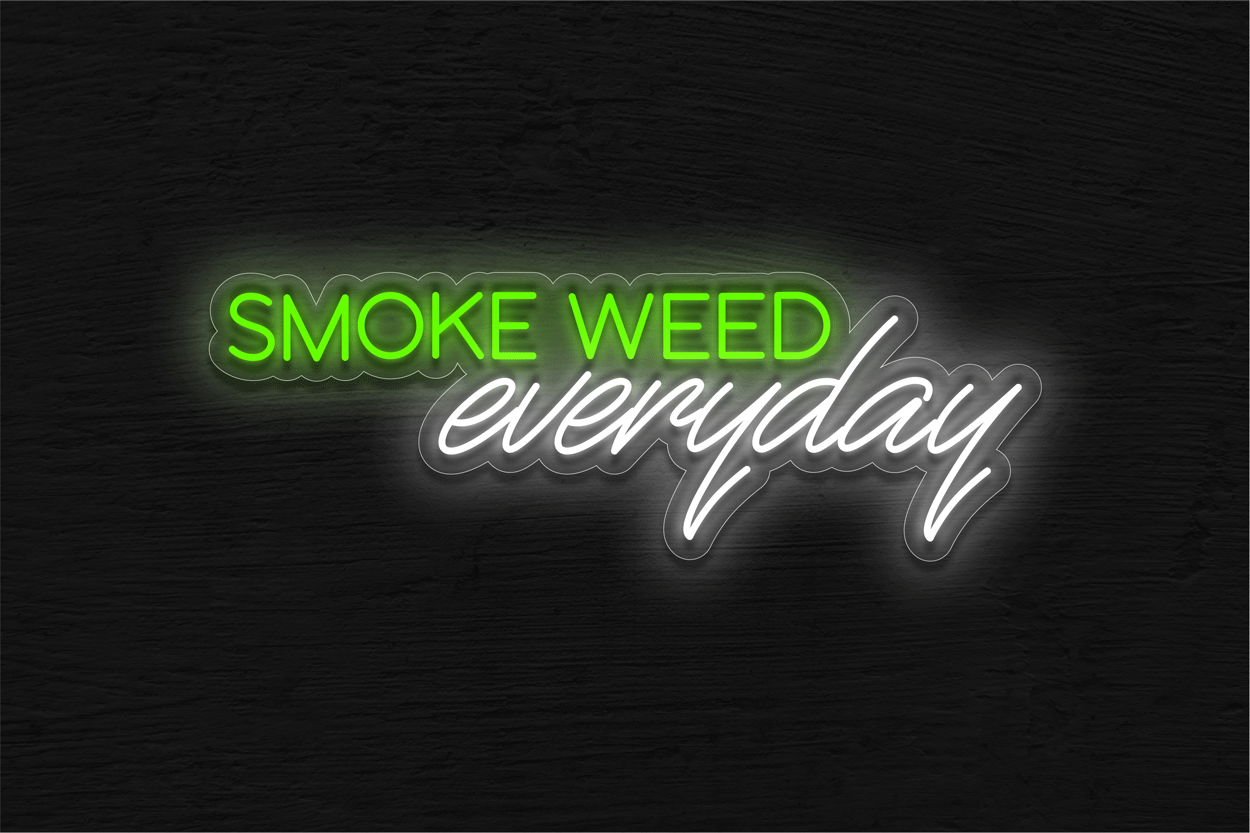 Smoke Weed Everyday LED Neon Sign