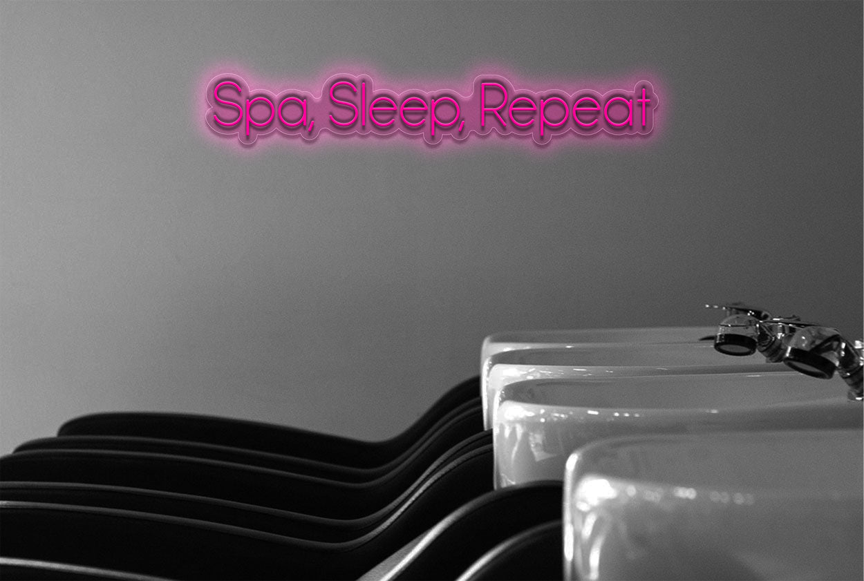 Spa Sleep Repeat In One Line LED Neon Sign