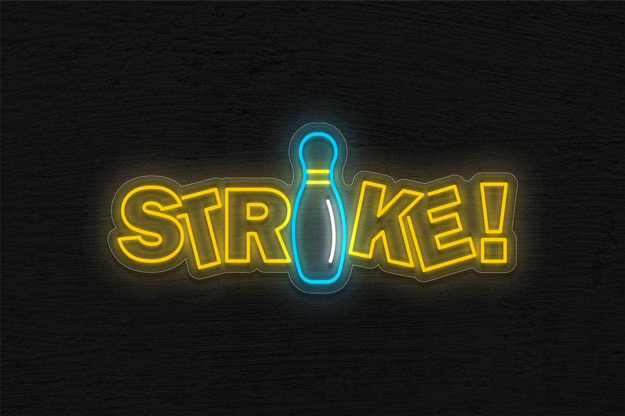 Strike with a Pin LED Neon Sign