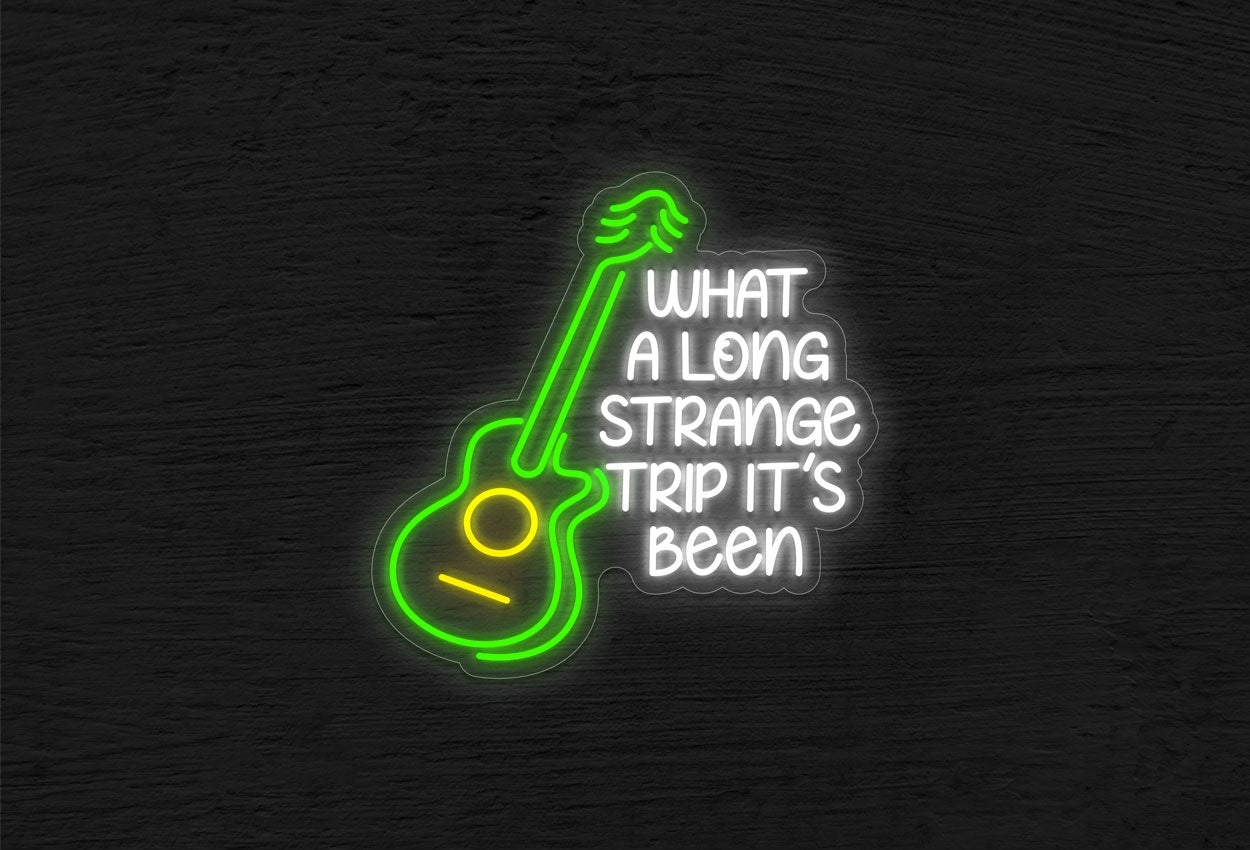 What a Long Strange Trip It's Been with Guitar Logo LED Neon Sign