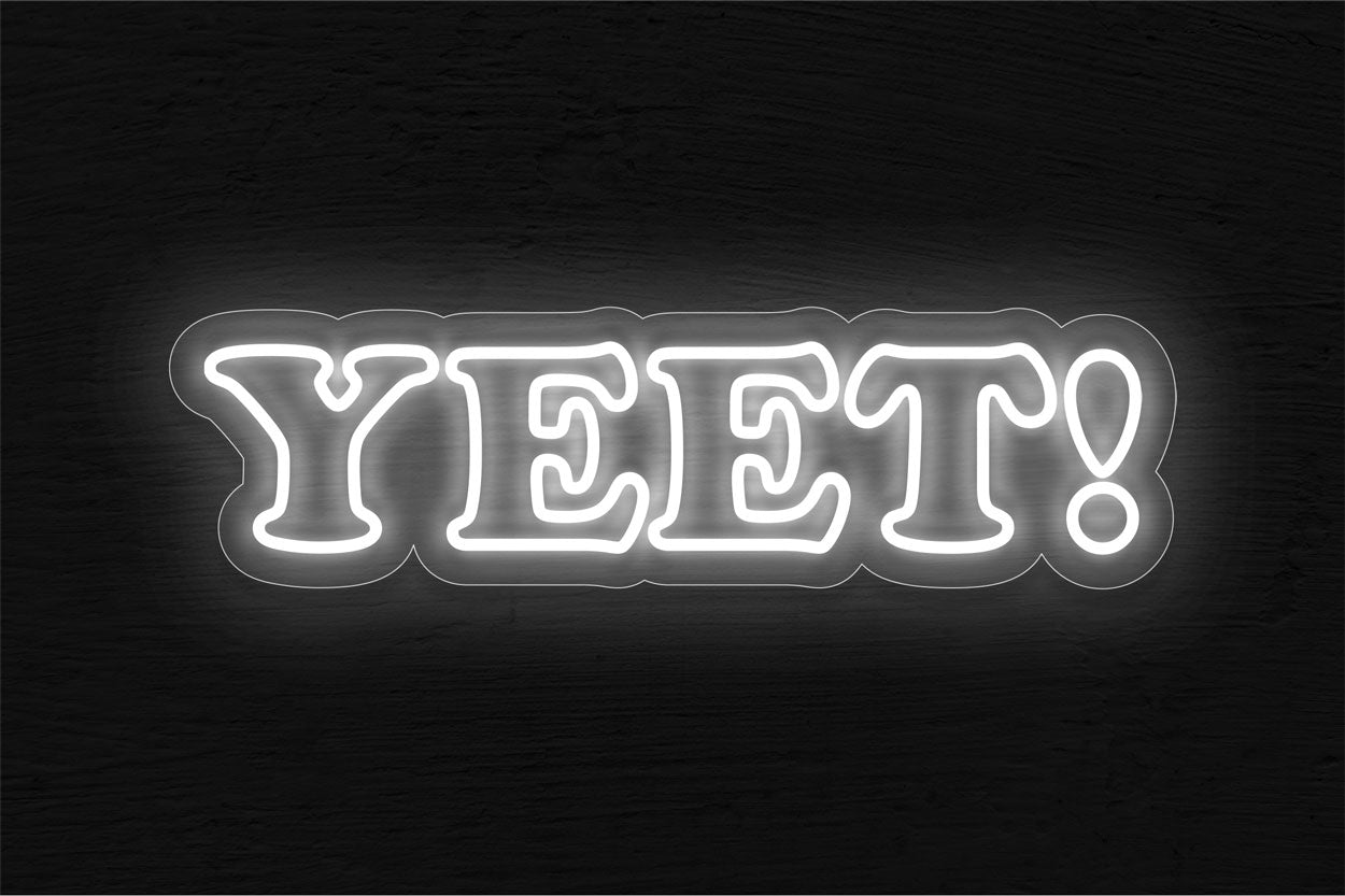 Yeet LED Neon Sign