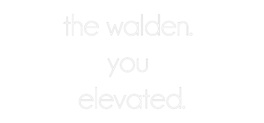 Neon: the walden. 
...