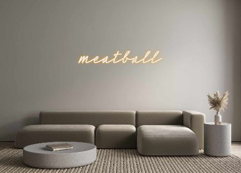 Neon: meatball