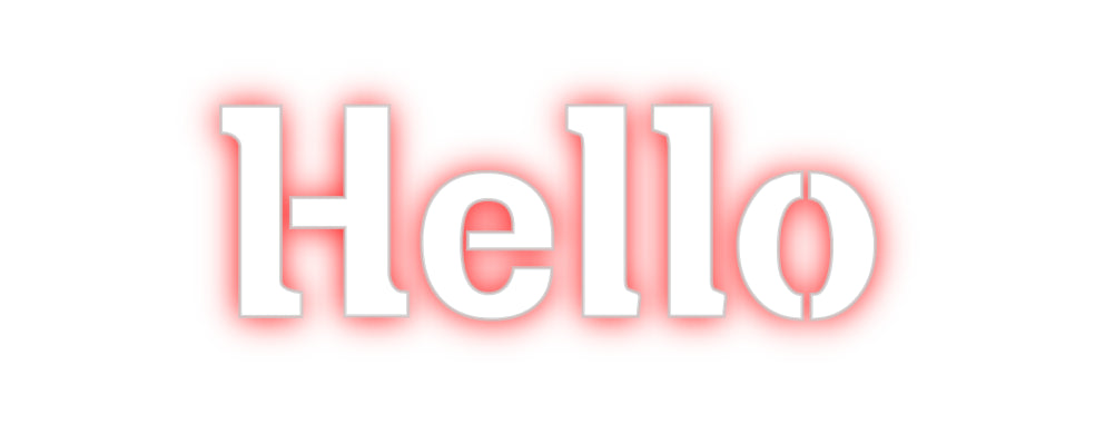 Neon: Hello